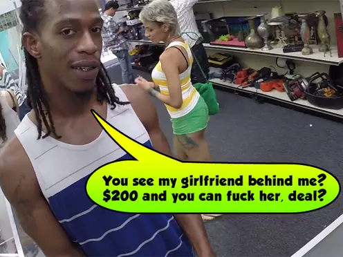 Black guy pawns his girlfriends vagina for some extra cash